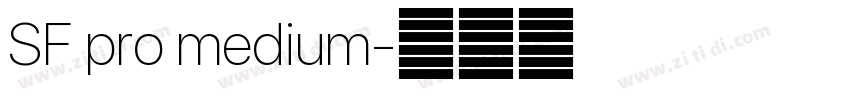 SF pro medium字体转换